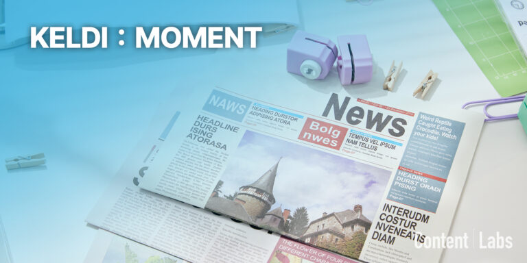 KELDI：MOMENT